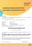 Intertek cerificeret • EN 1090-1:2009+A1:2011 (DS-EN 1090-1:2009+A1:2012)